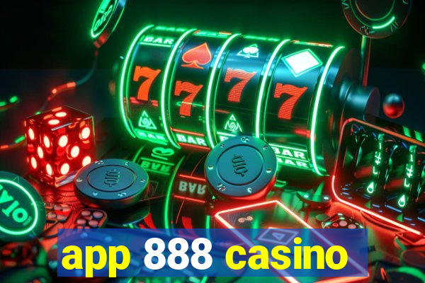 app 888 casino